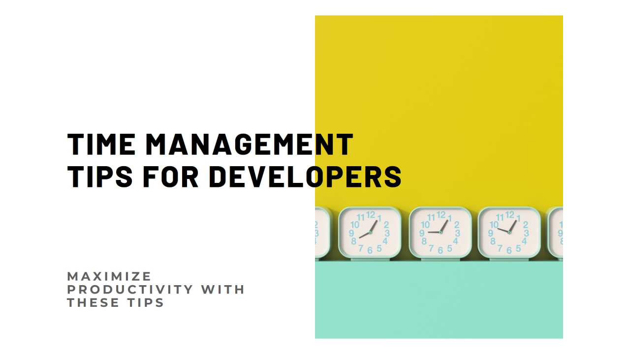 Time Management Tips for Developers